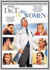 Dr T. and the Women